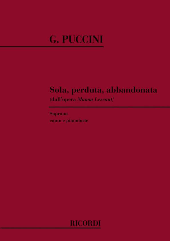 Manon Lescaut: Sola, Perduta, Abbandonata